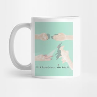 Rock Paper Scissors..Killer Rabbit! Mug